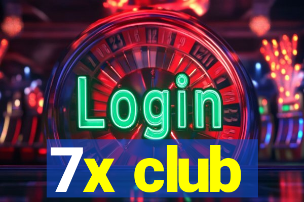 7x club